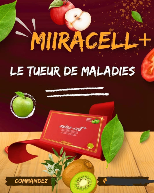 MIIRACELL+ Le Tueur de Maladies Chroniques